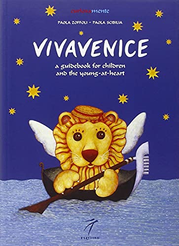 Stock image for VivaVenice: A Guide to Exploring, learning and Having Fun (CuriosaMente) for sale by SecondSale