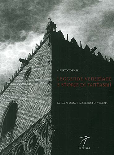 Beispielbild fr Leggende veneziane e storie di fantasmi zum Verkauf von medimops