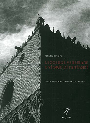 Imagen de archivo de Leggende veneziane e storie di fantasmi a la venta por medimops