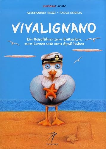 Beispielbild fr Vivalignano. Ein Reisefuhrer zum Entdecken, zum Lerner und zum Spab haben. zum Verkauf von medimops