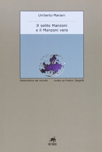 Il solito Manzoni e il Manzoni vero