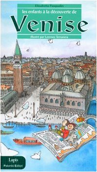 Imagen de archivo de Les enfants  la d couverte de Venise a la venta por AwesomeBooks