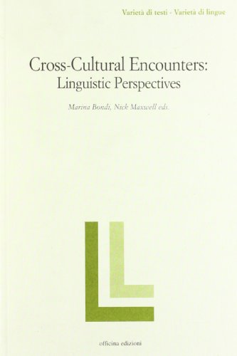 9788887570908: Cross-cultural encounters. Linguistic perspectives (Variet di testi - variet di lingue)