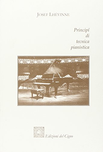 PrincipÃ® di tecnica pianistica (9788887571004) by Unknown Author