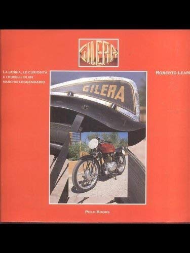 9788887577693: Gilera