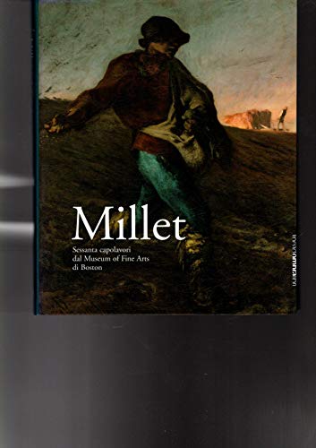 9788887582895: Millet: Sessanta Capolavori Dal Museum of Fine Arts di Boston.