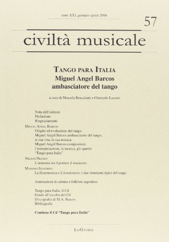 9788887621792: Tango para Italia. Miguel Angel Barcos ambasciatore del tango. Con CD Audio (Civilt musicale)