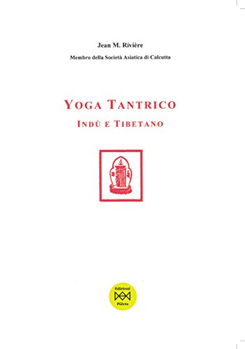9788887625103: Yoga tantrico ind e tibetano (Oriente)