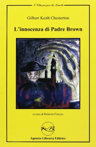 Beispielbild für L'innocenza di padre Brown (I classici per la scuola) zum Verkauf von medimops