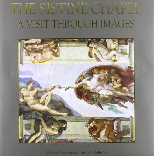 Imagen de archivo de The Sistine Chapel: A Visit Through Images a la venta por HPB-Ruby