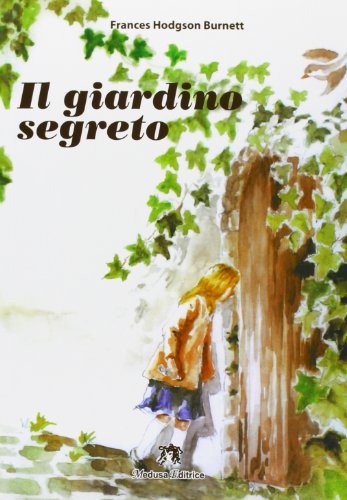 Stock image for Il giardino segreto for sale by medimops