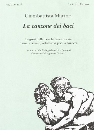Stock image for La canzone dei baci ed altre poesie for sale by libreriauniversitaria.it