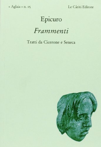 Stock image for Frammenti. Tratti da Cicerone e Seneca for sale by libreriauniversitaria.it