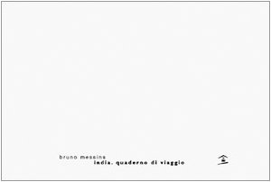 Beispielbild fr India. Quaderno Di Viaggio zum Verkauf von Il Salvalibro s.n.c. di Moscati Giovanni