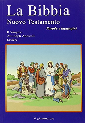 Beispielbild fr La Bibbia. Il Nuovo Testamento. Parole e immagini zum Verkauf von medimops