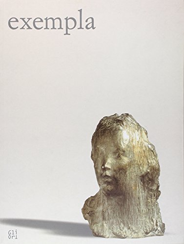 9788887700121: Exempla. Arte italiana nella vicenda europea 1900-1960. Catalogo della mostra (Gli ori)
