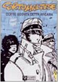 9788887715262: Corto Maltese. Corte Sconta detta Arcana (Bibliothque)