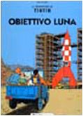 9788887715422: Objectif lune (italien lizard)