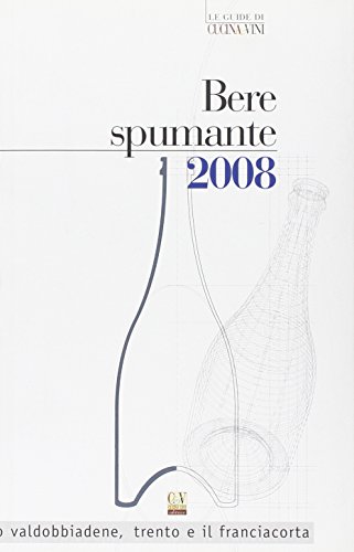 Beispielbild fr Bere spumante 2008 D'Agostino, F. zum Verkauf von Librisline
