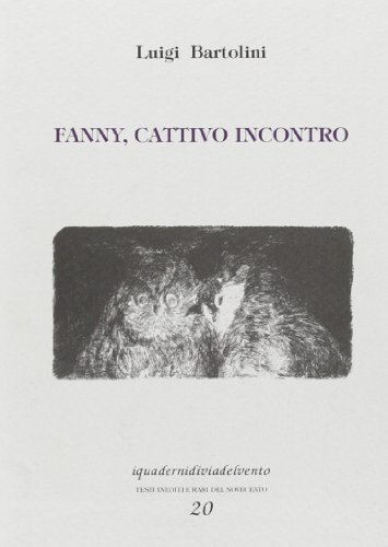 Stock image for Fanny, cattivo incontro for sale by libreriauniversitaria.it