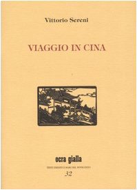 Stock image for Viaggio in Cina for sale by libreriauniversitaria.it