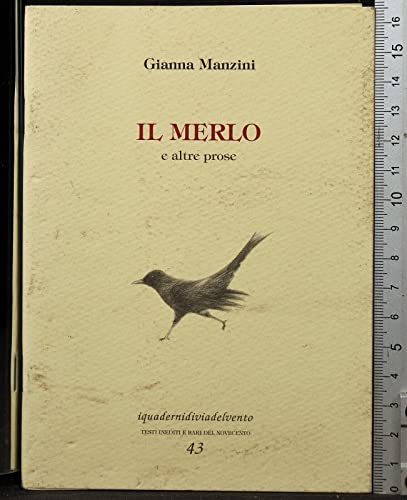 Stock image for Il merlo e altre prose for sale by libreriauniversitaria.it