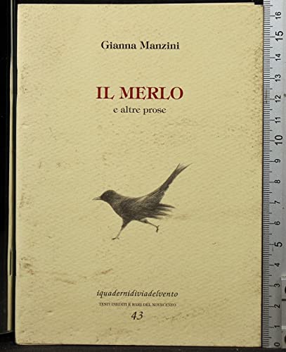 9788887741735: Il merlo e altre prose