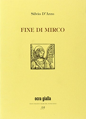 9788887741933: Fine di Mirco-Una storia cos. Ediz. limitata