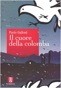 Il Cuore Della Colomba (slow book)