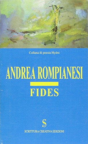 9788887821116: Fides (Hydra. Collana di poesia)