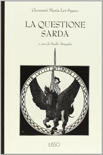 9788887825121: La questione sarda (Bibliotheca sarda)