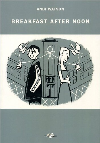 Breakfast after noon (9788887827385) by Andi Watson