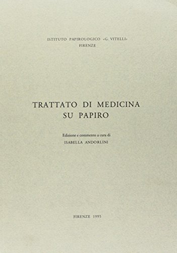 Beispielbild fr Trattato di medicina su Papiro. zum Verkauf von Librairie Le Trait d'Union sarl.