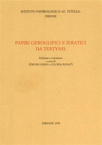 9788887829150: Papiri geroglifici e ieratici da Tebtynis