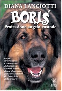 Beispielbild fr Boris. Professione angelo custode zum Verkauf von medimops