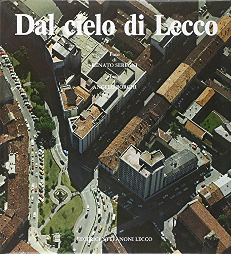 Imagen de archivo de Dal Cielo Di Lecco a la venta por libreriauniversitaria.it