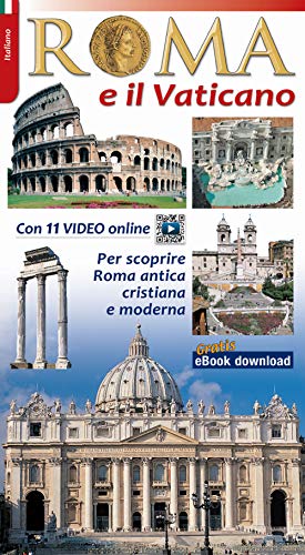 Stock image for Roma e il Vaticano. Per scoprire la Roma archeologica e monumentale for sale by WorldofBooks