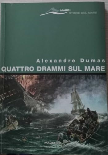 Stock image for Quattro drammi sul mare for sale by libreriauniversitaria.it