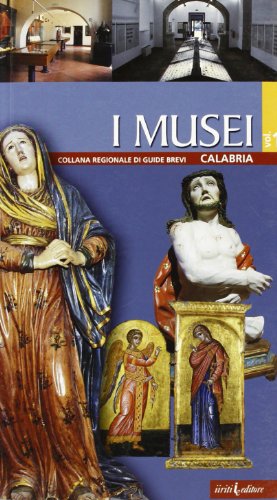 Beispielbild fr I musei (Collana regionale di guide brevi Calabria) zum Verkauf von medimops