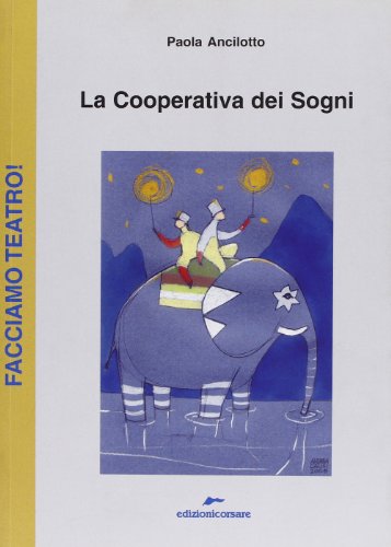 Imagen de archivo de La cooperativa dei sogni a la venta por libreriauniversitaria.it
