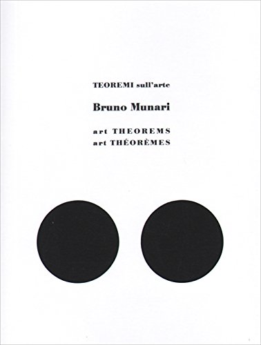 Stock image for Bruno Munari: Art Theorems for sale by Midtown Scholar Bookstore