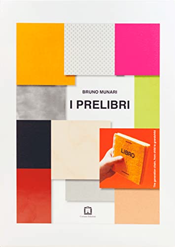 9788887942668: I Prelibri: Prebooks, vorbcher, prlivres (Opera Munari)