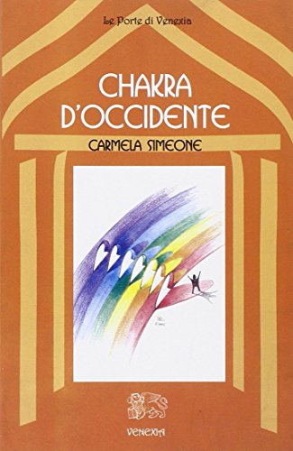 Stock image for Chakra d'Occidente for sale by Librairie Le Lieu Bleu Paris
