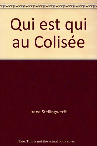 Stock image for Qui est qui au Colise. Ediz. illustrata for sale by medimops