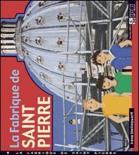 Stock image for La fabrique de Saint Pierre for sale by HPB Inc.