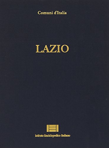 9788887983104: Lazio (Comuni d'Italia) (Italian Edition)