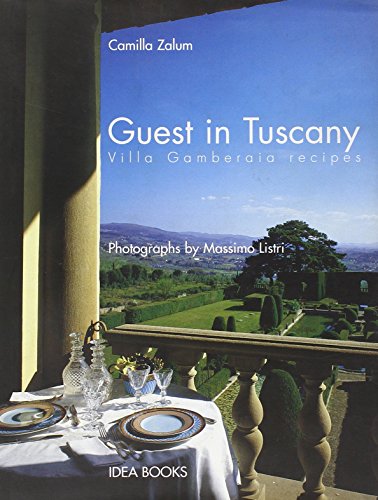 Beispielbild fr Guest in Tuscany. Villa Gamberaia recipes zum Verkauf von medimops