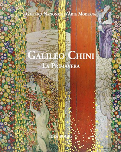 Imagen de archivo de Galileo Chini. La Primavera. Catalogo della Mostra di Roma, 15 Dicembre 2004 - 15 Febbraio 2005 a la venta por Il Salvalibro s.n.c. di Moscati Giovanni