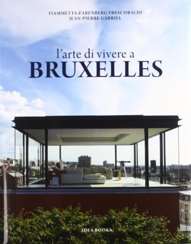 Stock image for L'arte di vivere a Bruxelles for sale by libreriauniversitaria.it