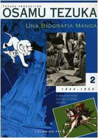 9788888063072: Una biografia manga. Il sogno di creare fumetti e cartoni animati (Vol. 2)